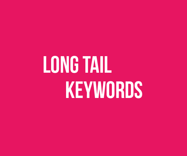 What are Long Tail Keywords